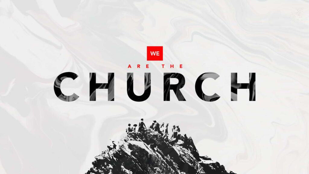 We are the Church Artwork